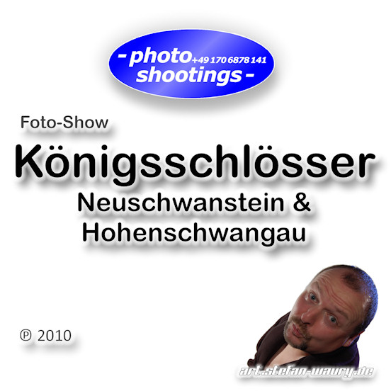 Foto-Show: Königsschlösser