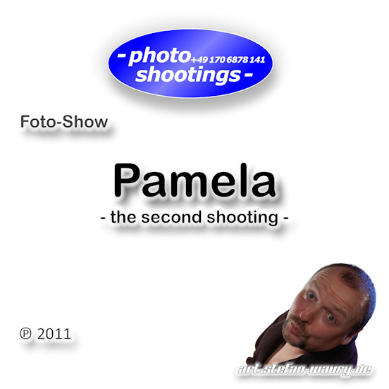 Foto-Show: Pamela - the second shooting