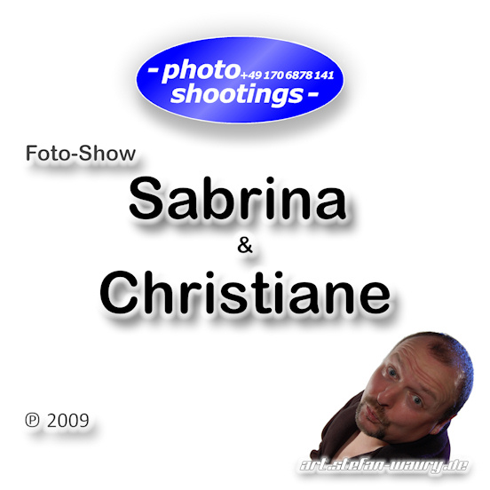 Foto-Show: Sabrina und Christiane
