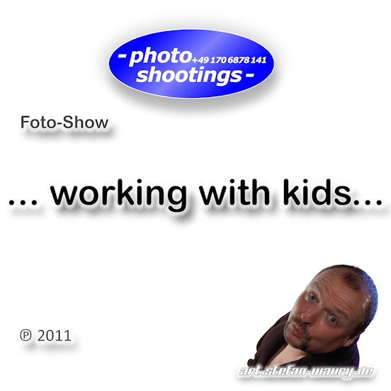 Foto-Show: working with kids