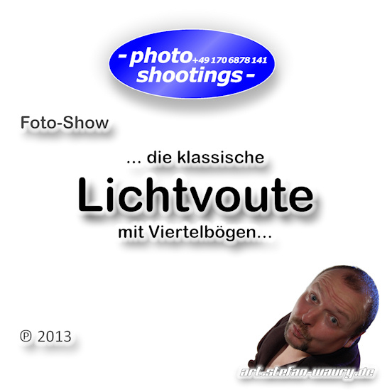 Foto-Show - Die Lichtvoute